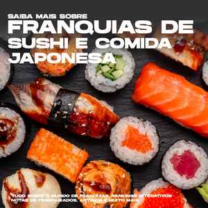 Franquia de Sushi e Comida Japonesa